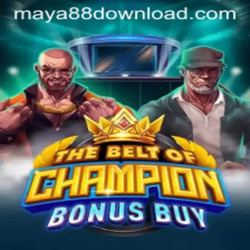 The Thrilling World of TheBeltOfChampionBonusBuy in the Maya88 Philippines Gaming Scene